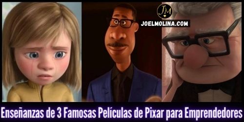 Enseñanzas de 3 Famosas Películas de Pixar para Emprendedores